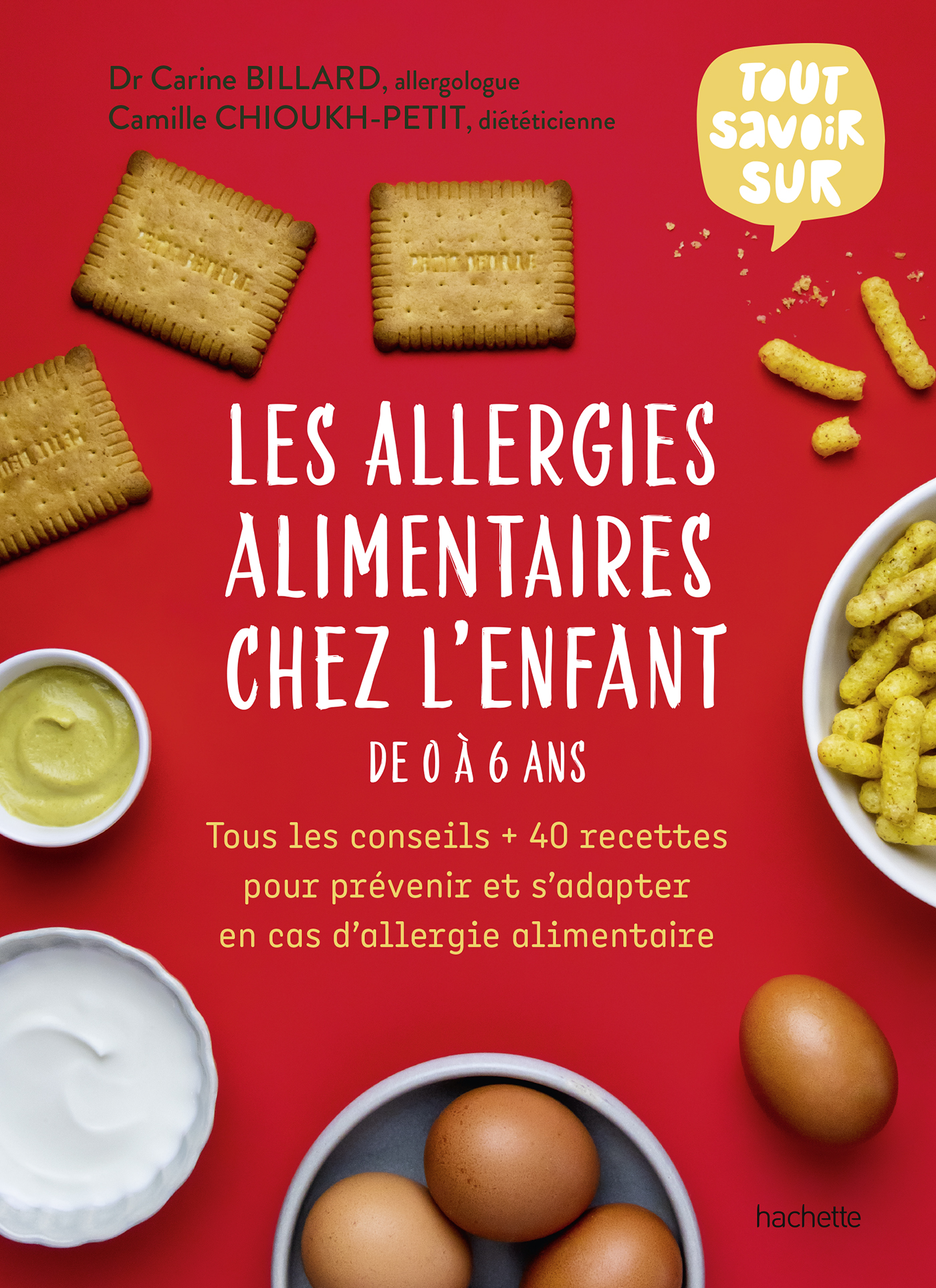 Livre nutrition – Les allergies alimentaires chez l’enfant de 0 à 6 ans